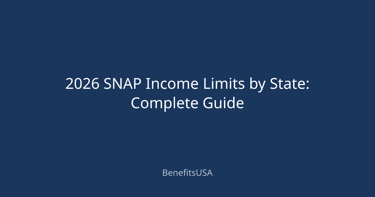 2026 SNAP Income Limits by State: Complete Guide | BenefitsUSA Blog