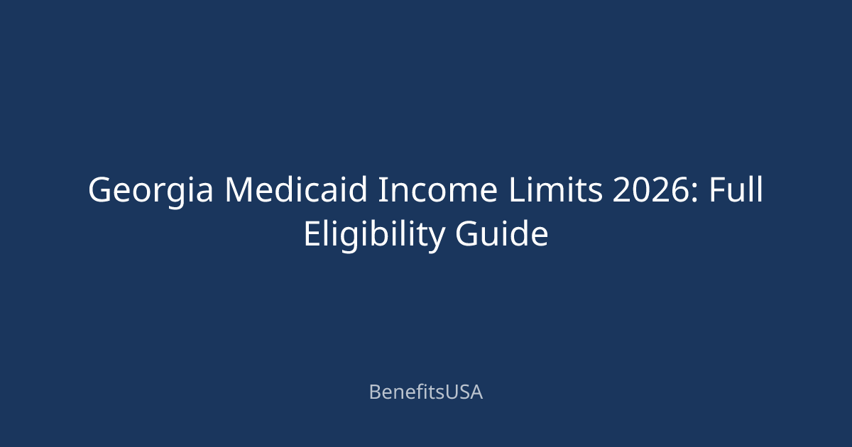 Georgia Medicaid Income Limits 2026: Full Eligibility Guide ...