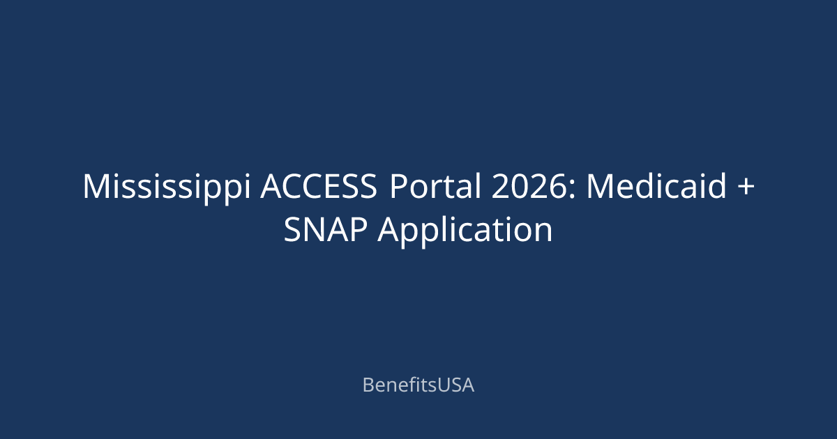 Mississippi ACCESS Portal 2026: Medicaid + SNAP Application ...