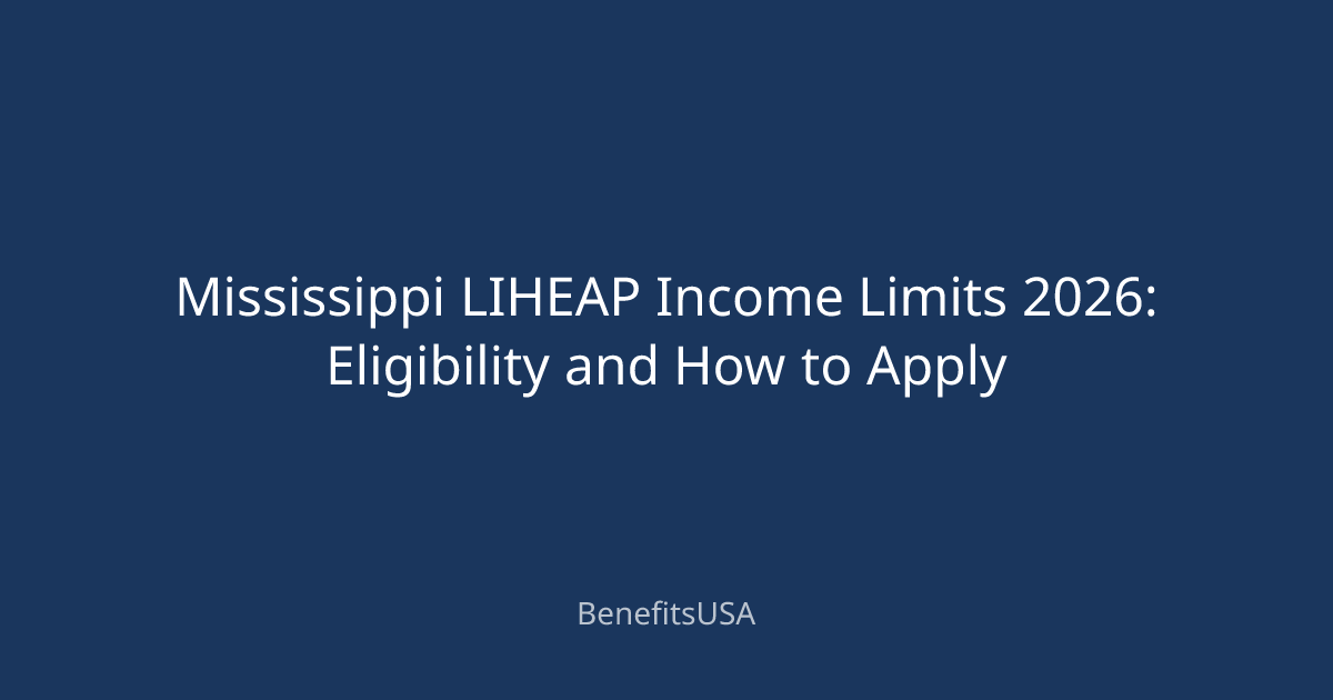 Mississippi LIHEAP Income Limits 2026: Eligibility and How to Apply ...
