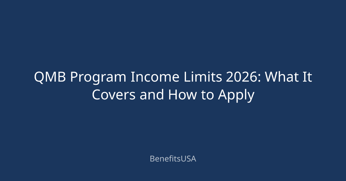 QMB Program Income Limits 2026: What It Covers and How to Apply ...