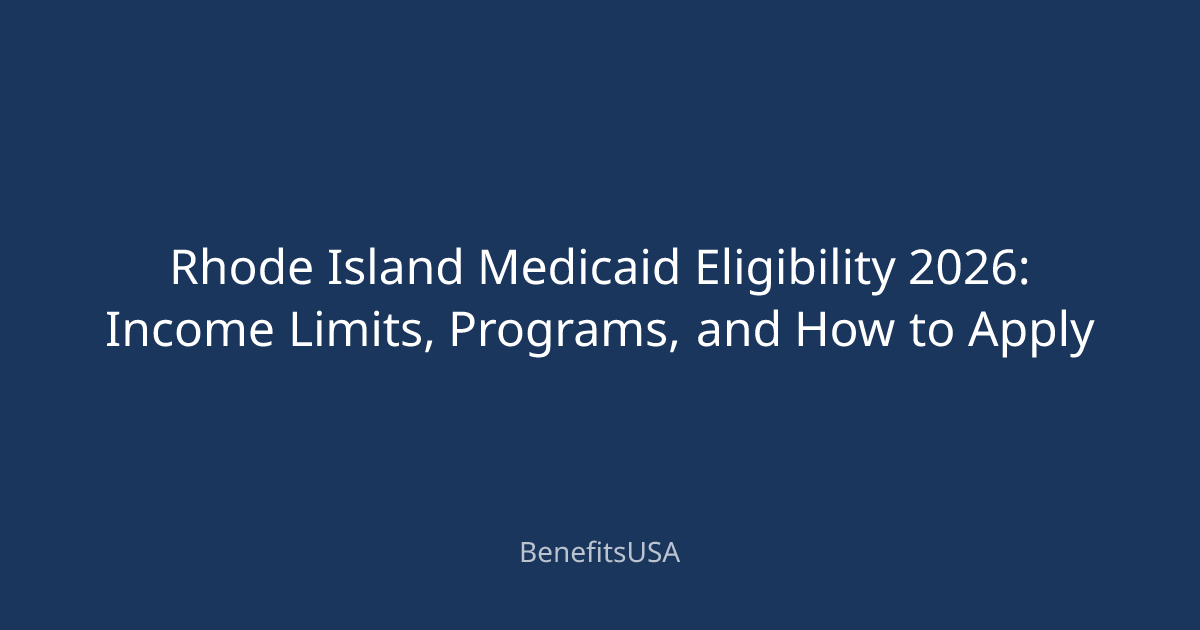 Rhode Island Medicaid Eligibility 2026: Income Limits, Programs, and ...