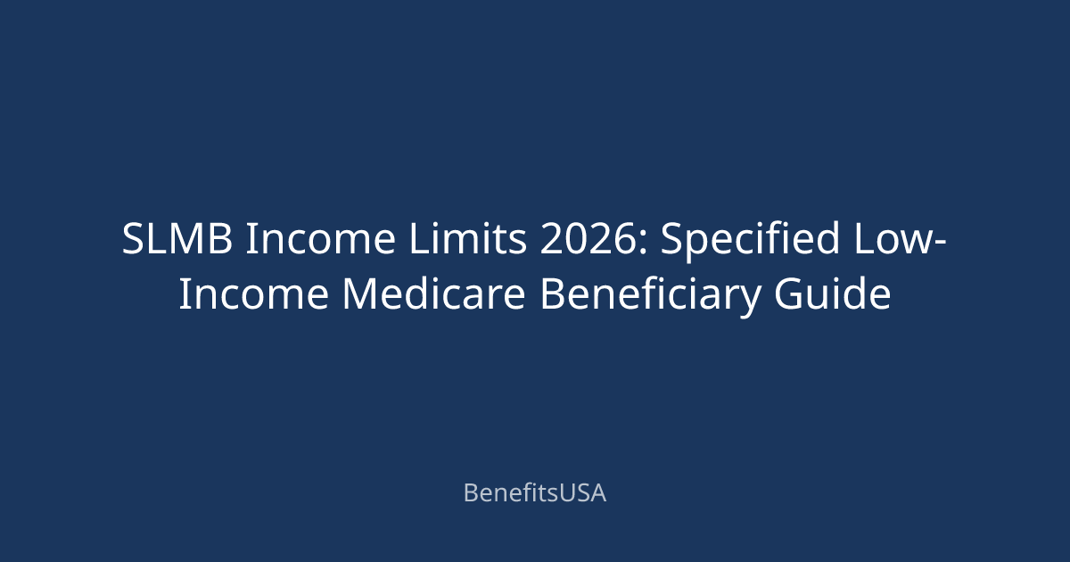 SLMB Income Limits 2026: Specified Low-Income Medicare Beneficiary ...