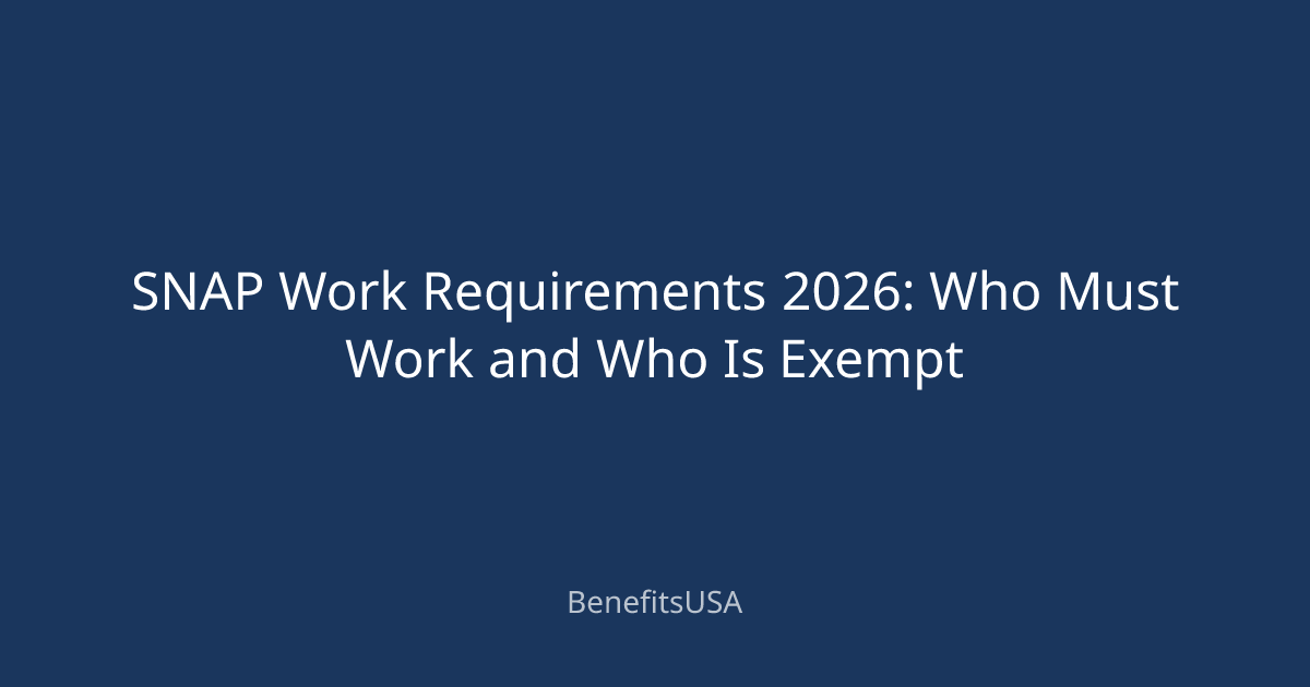 SNAP Work Requirements 2026: Who Must Work and Who Is Exempt ...