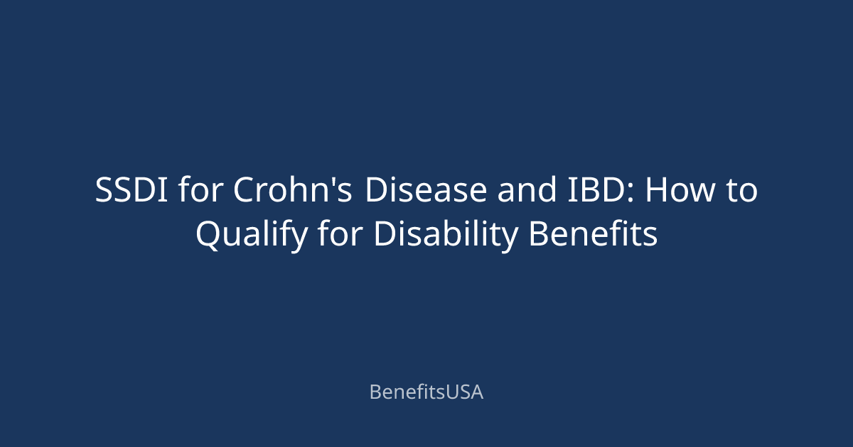 SSDI for Crohn's Disease and IBD: How to Qualify for Disability ...