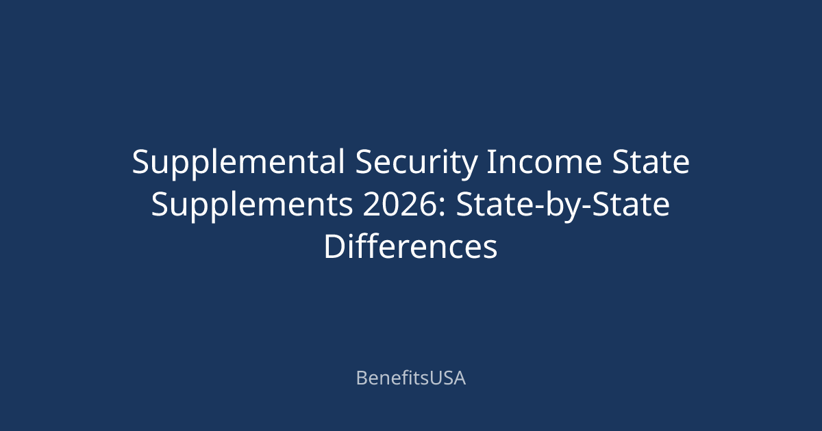 Supplemental Security Income State Supplements 2026: State-by-State ...