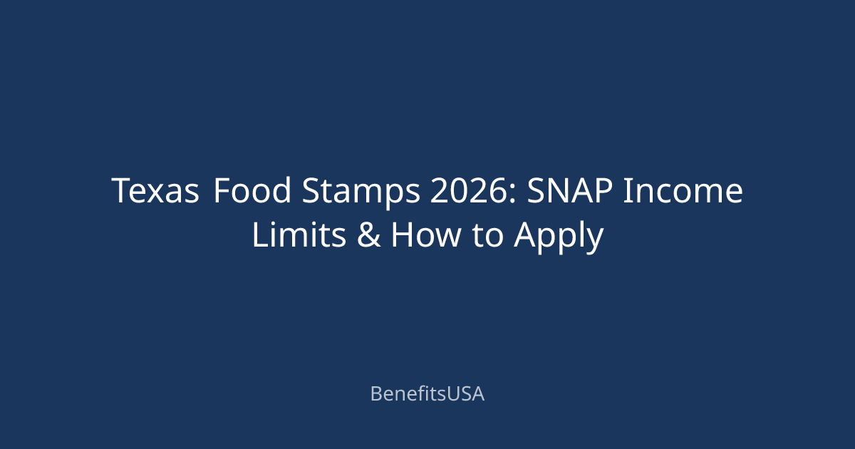 Texas Food Stamps 2026: SNAP Income Limits & How to Apply | BenefitsUSA ...