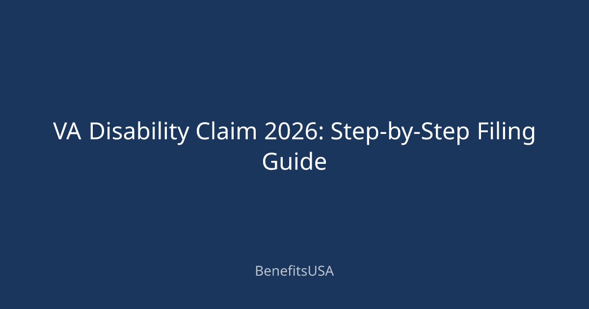 VA Disability Claim 2026 StepbyStep Filing Guide BenefitsUSA Blog — free download
