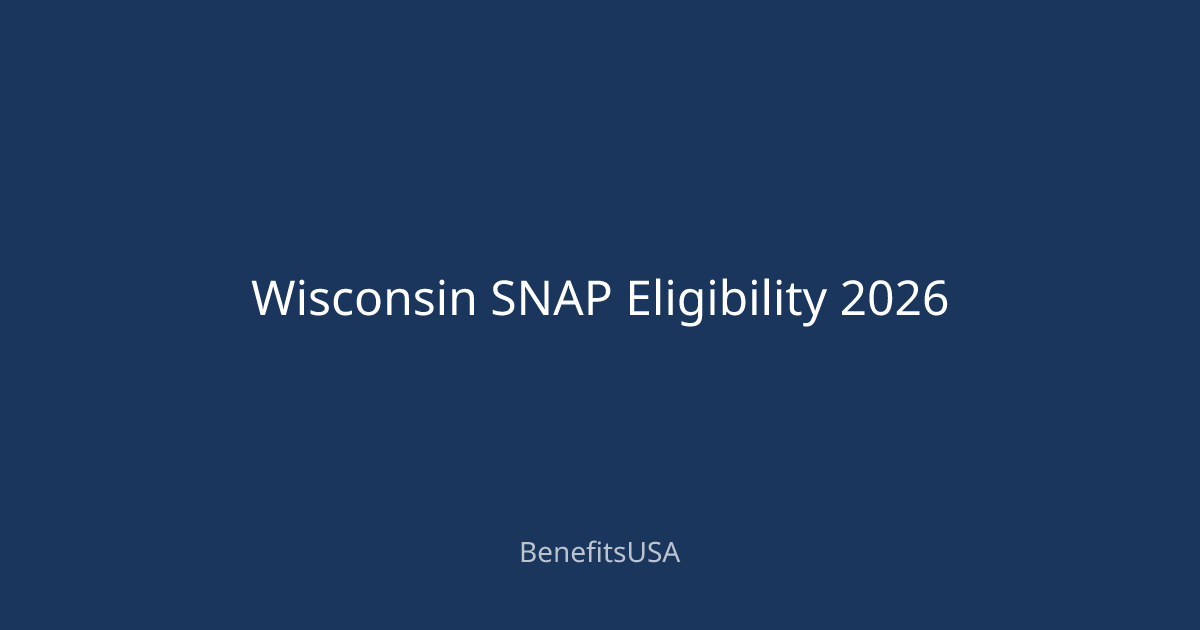 Wisconsin SNAP Eligibility 2026 | BenefitsUSA Blog